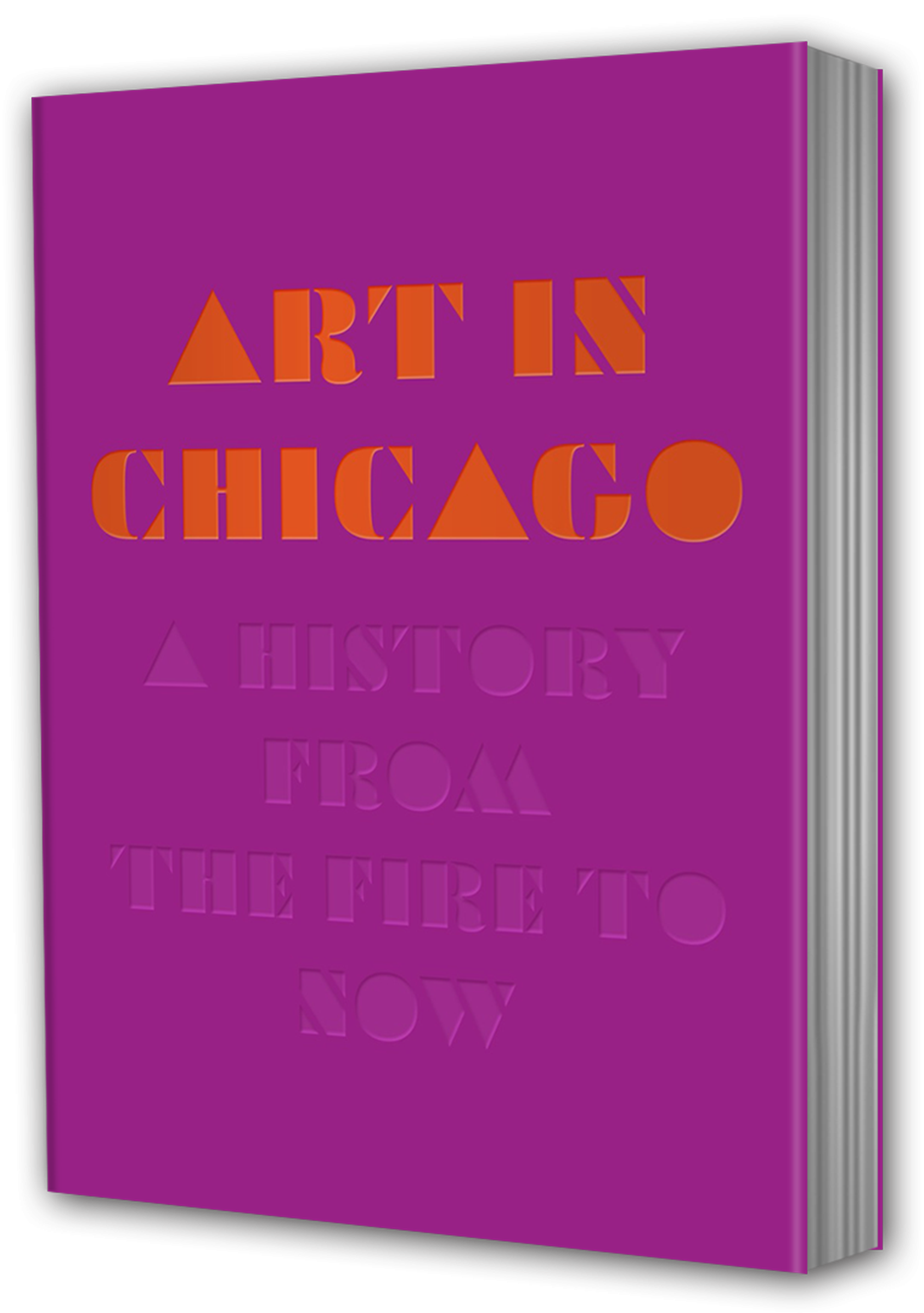 New Book ‘Art in Chicago’ an Ambitious Historical Overview Chicago